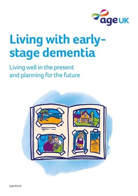 Living with early-stage dementia - living well in the present and planning for the future