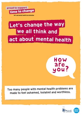 Let's change the way we all think and act about mental health (A4 poster)