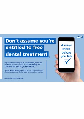 Don't assume you're entitled to free dental treatment (digital screen)