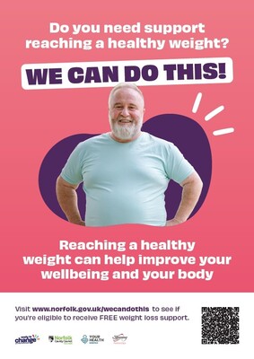 Do you need support reaching a healthy weight? We can do this! (A4 poster)