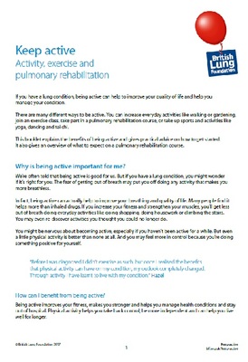 Keep active - activity, exercise and pulmonary rehabilitation