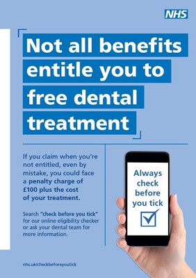 Not all benefits entitle you to free dental treatment (A4 poster)