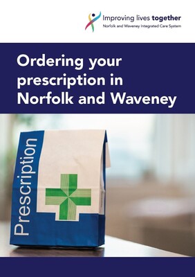 Ordering your prescription in Norfolk and Waveney (leaflet)